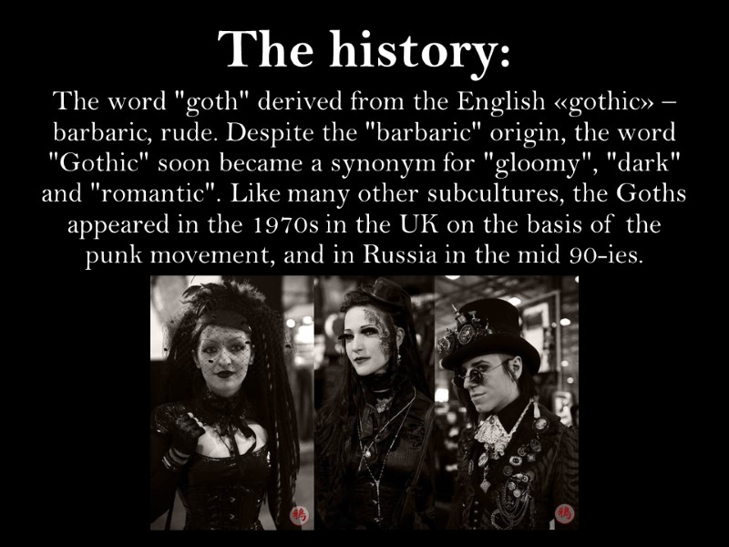 The history:  The word 